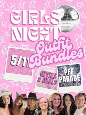 May 11th Girls Night Outfit Bundles PFF Parade